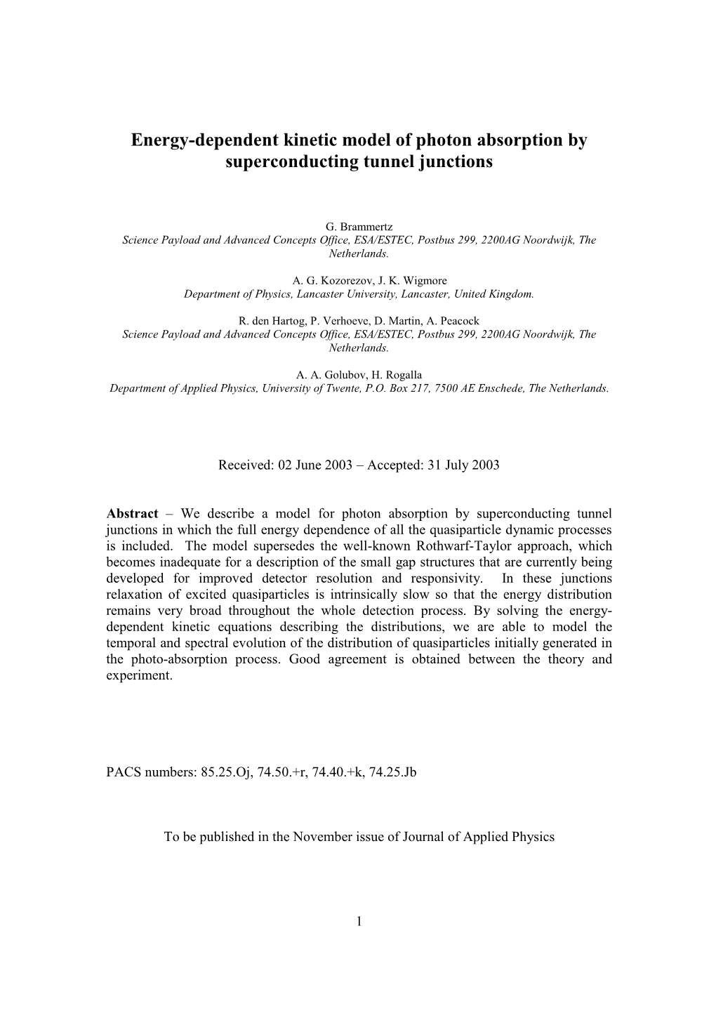 Energy-Dependent Kinetic Model of Photon Absorption by Superconducting Tunnel Junctions