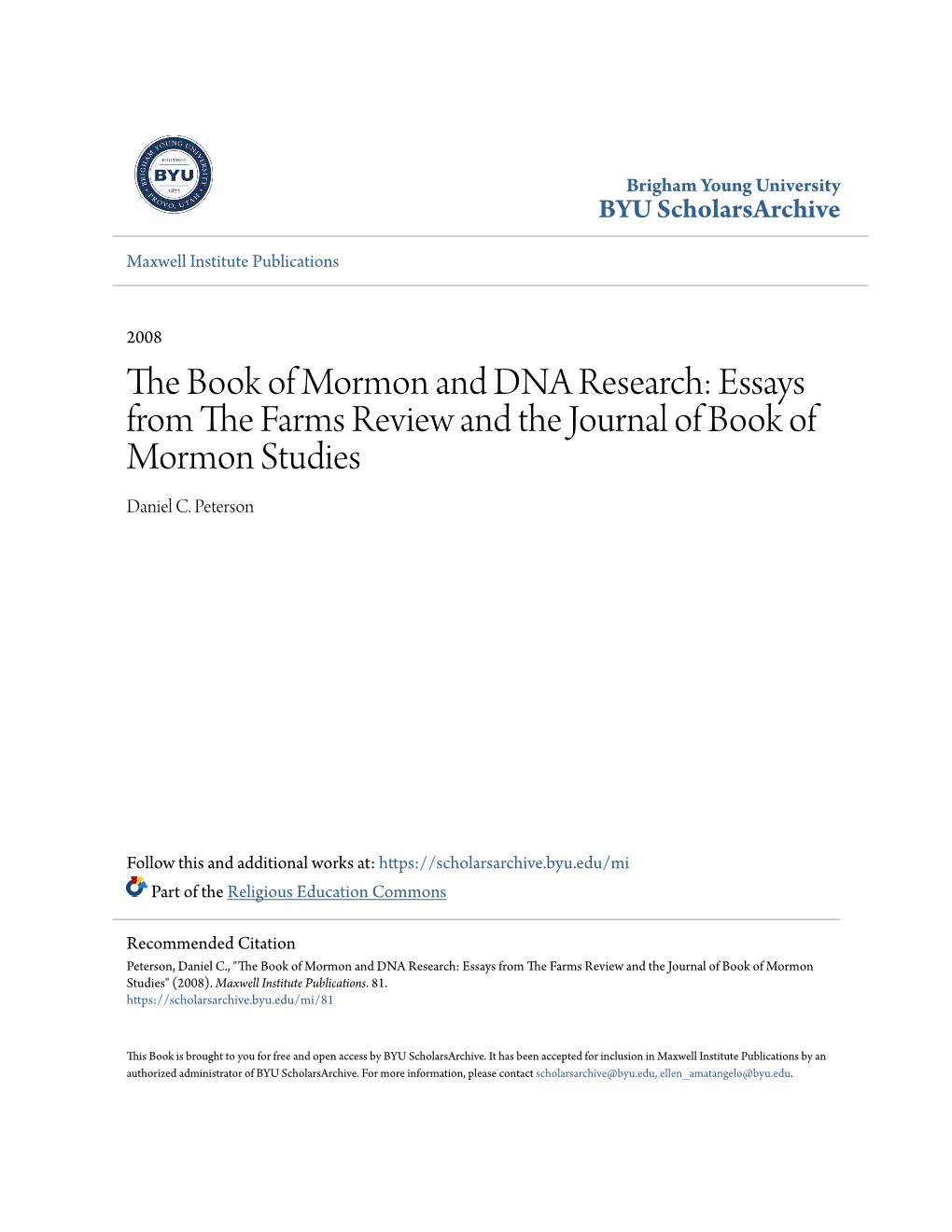 The Book of Mormon and DNA Research: Essays from the Af Rms Review and the Journal of Book of Mormon Studies Daniel C