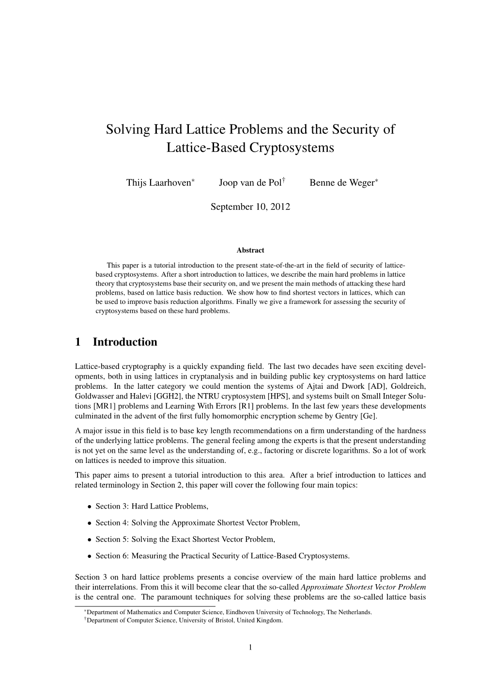 Solving Hard Lattice Problems and the Security of Lattice-Based Cryptosystems