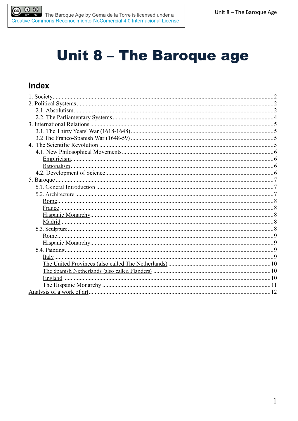 The Baroque Age by Gema De La Torre Is Licensed Under a Unit 8 – the Baroque Age Creative Commons Reconocimiento-Nocomercial 4.0 Internacional License