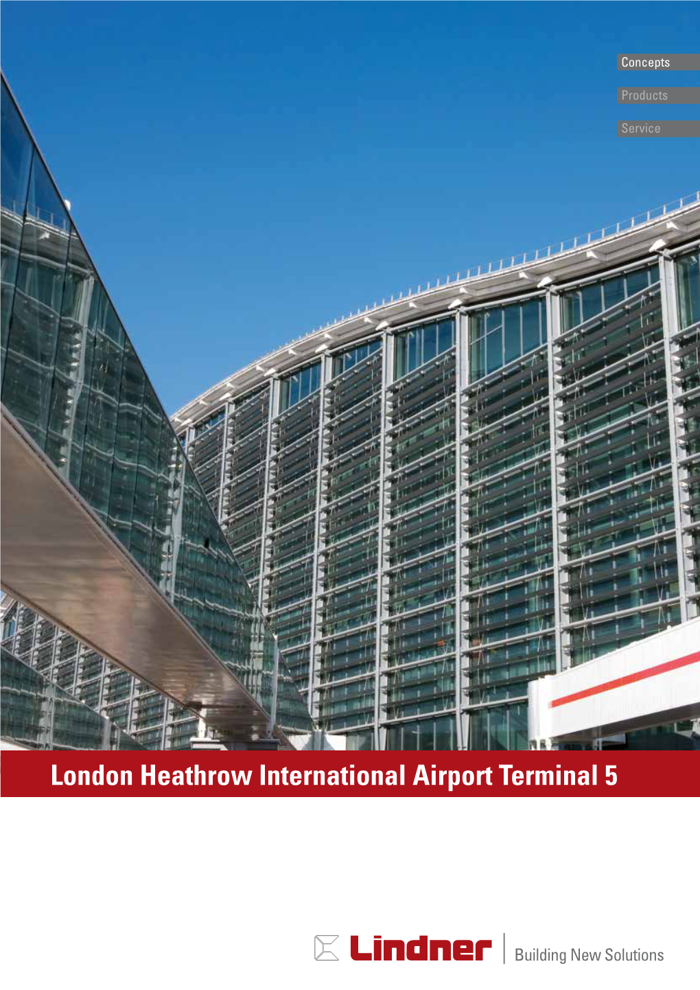 London Heathrow International Airport Terminal 5