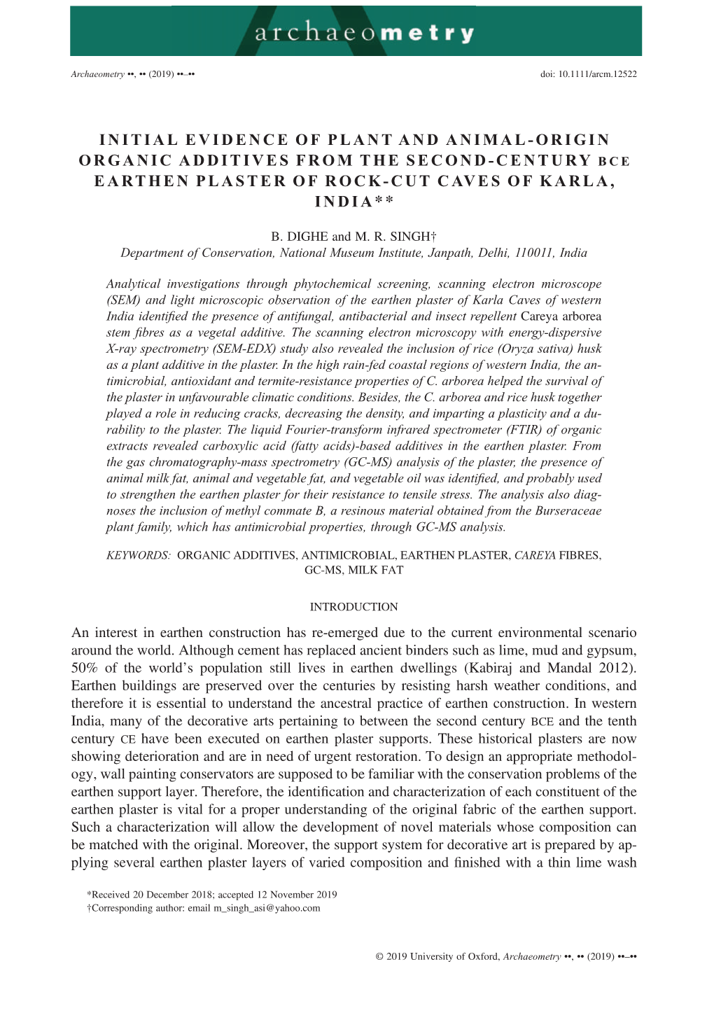 Initial Evidence of Plant and Animal-Origin Organic Additives from the Second-Century Bce Earthen Plaster of Rock-Cut Caves of Karla, India**