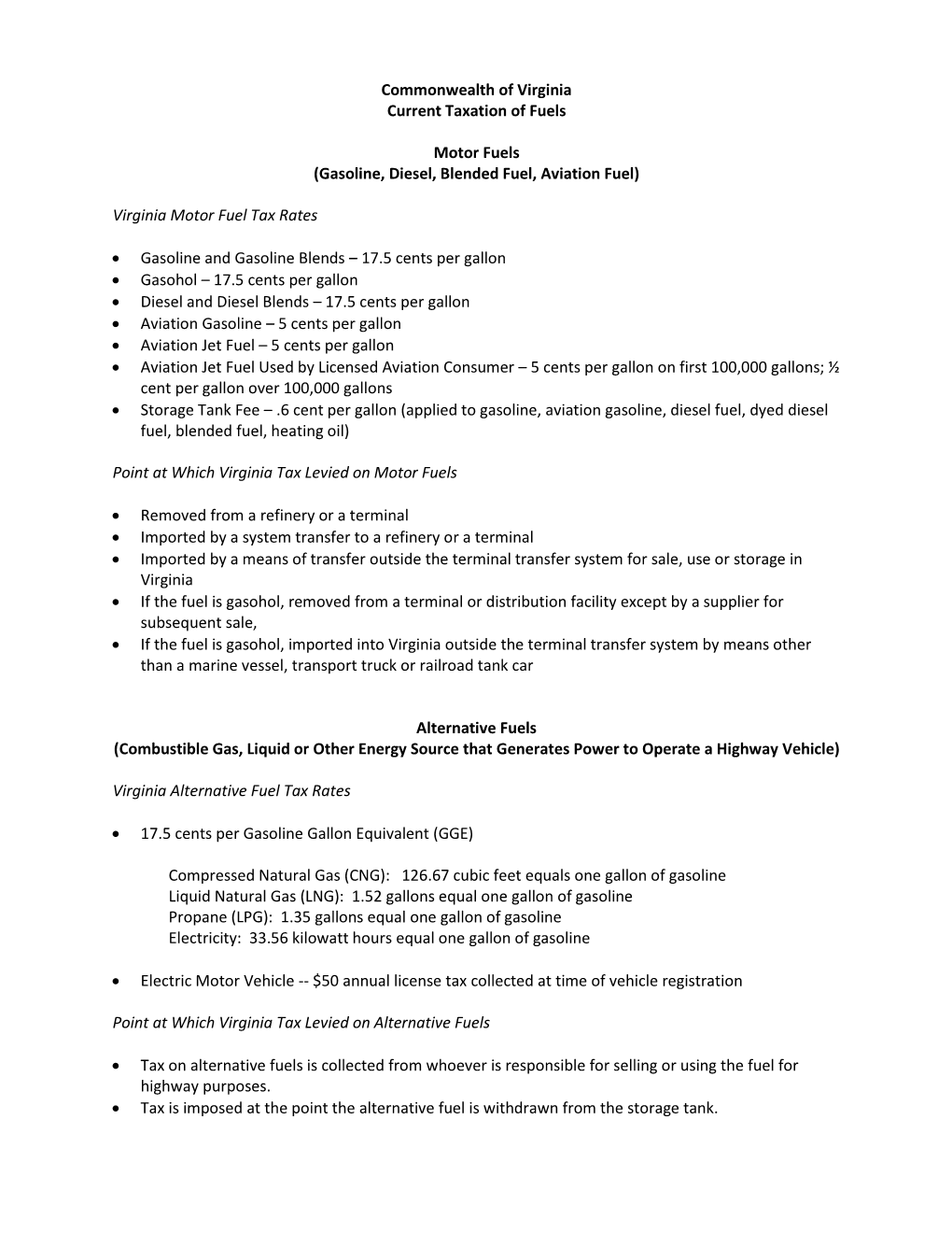 Commonwealth of Virginia Current Taxation of Fuels Motor Fuels (Gasoline, Diesel, Blended Fuel, Aviation Fuel) Virginia Motor Fu