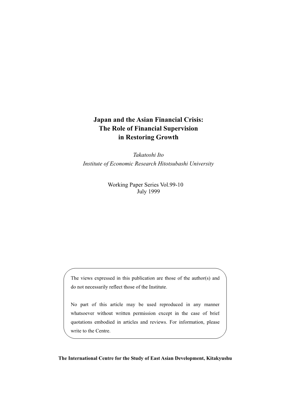 Japan and the Asian Financial Crisis: the Role of Financial Supervision in Restoring Growth