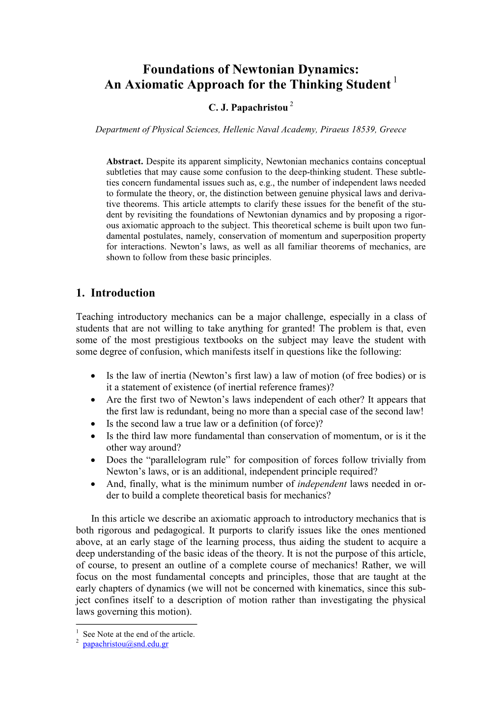 Foundations of Newtonian Dynamics: an Axiomatic Approach For