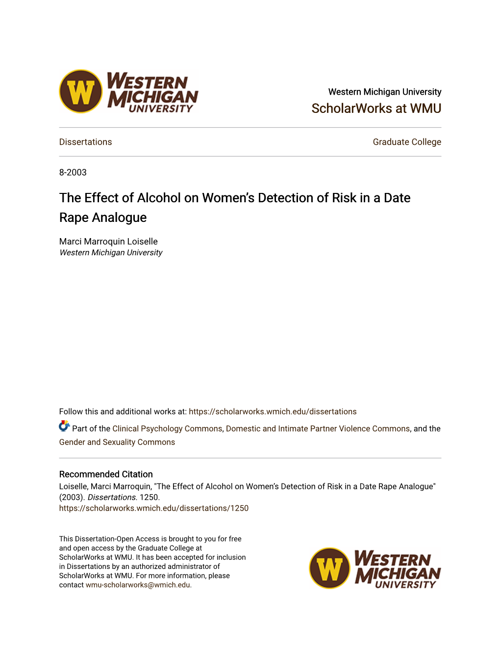 The Effect of Alcohol on Womenâ•Žs Detection of Risk in a Date Rape Analogue