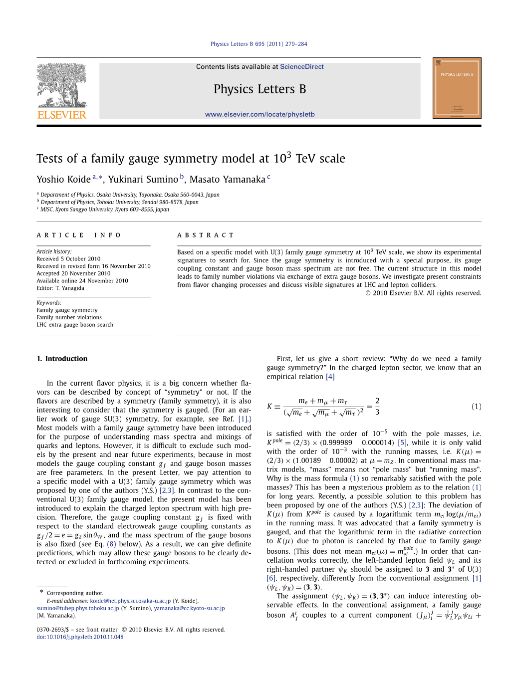 Tests of a Family Gauge Symmetry Model at 103 Tev Scale