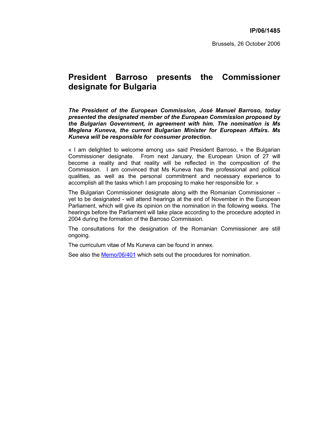 President Barroso Presents the Commissioner Designate for Bulgaria