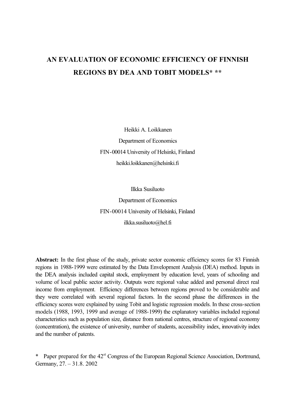 An Evaluation of Economic Efficiency of Finnish Regions by Dea and Tobit Models* **
