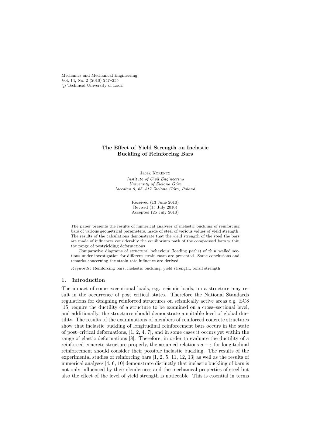 The Effect of Yield Strength on Inelastic Buckling of Reinforcing