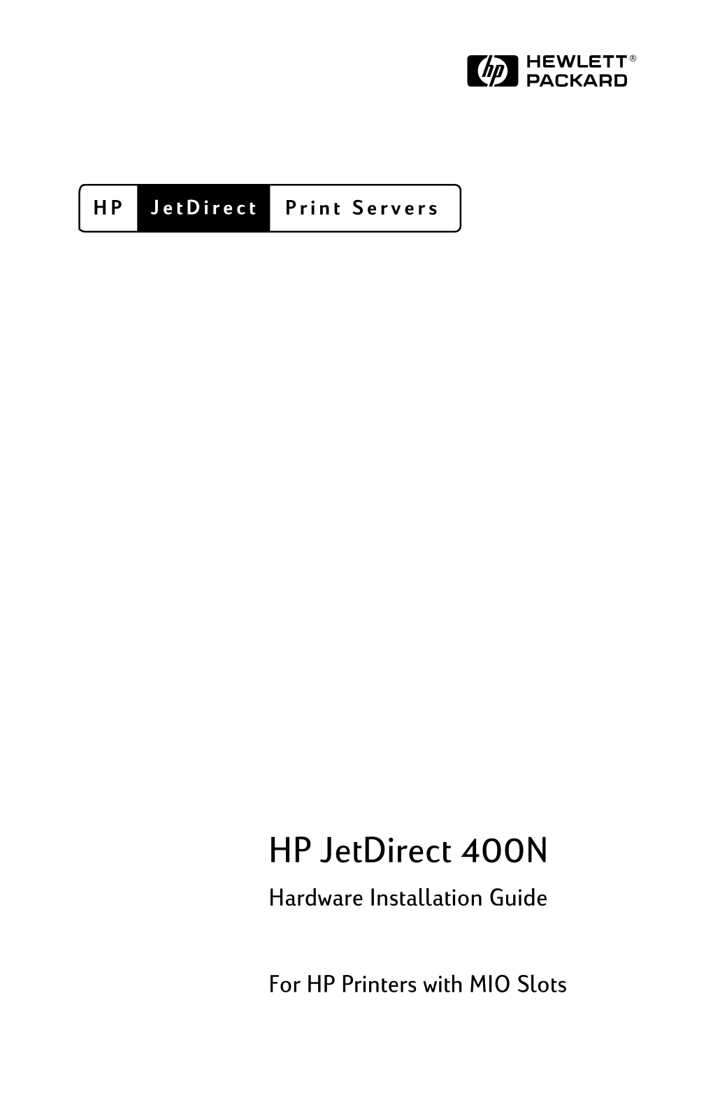 HP Jetdirect 400N Hardware Installation Guide