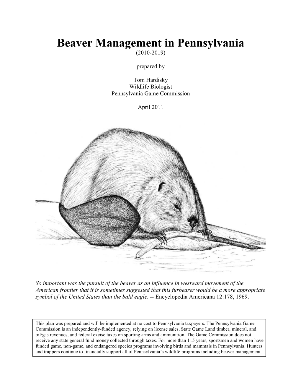 Beaver Management in Pennsylvania 2010-2019