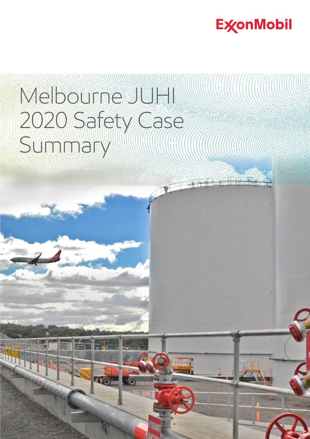 Melbourne Airport JUHI Safety Case Summary