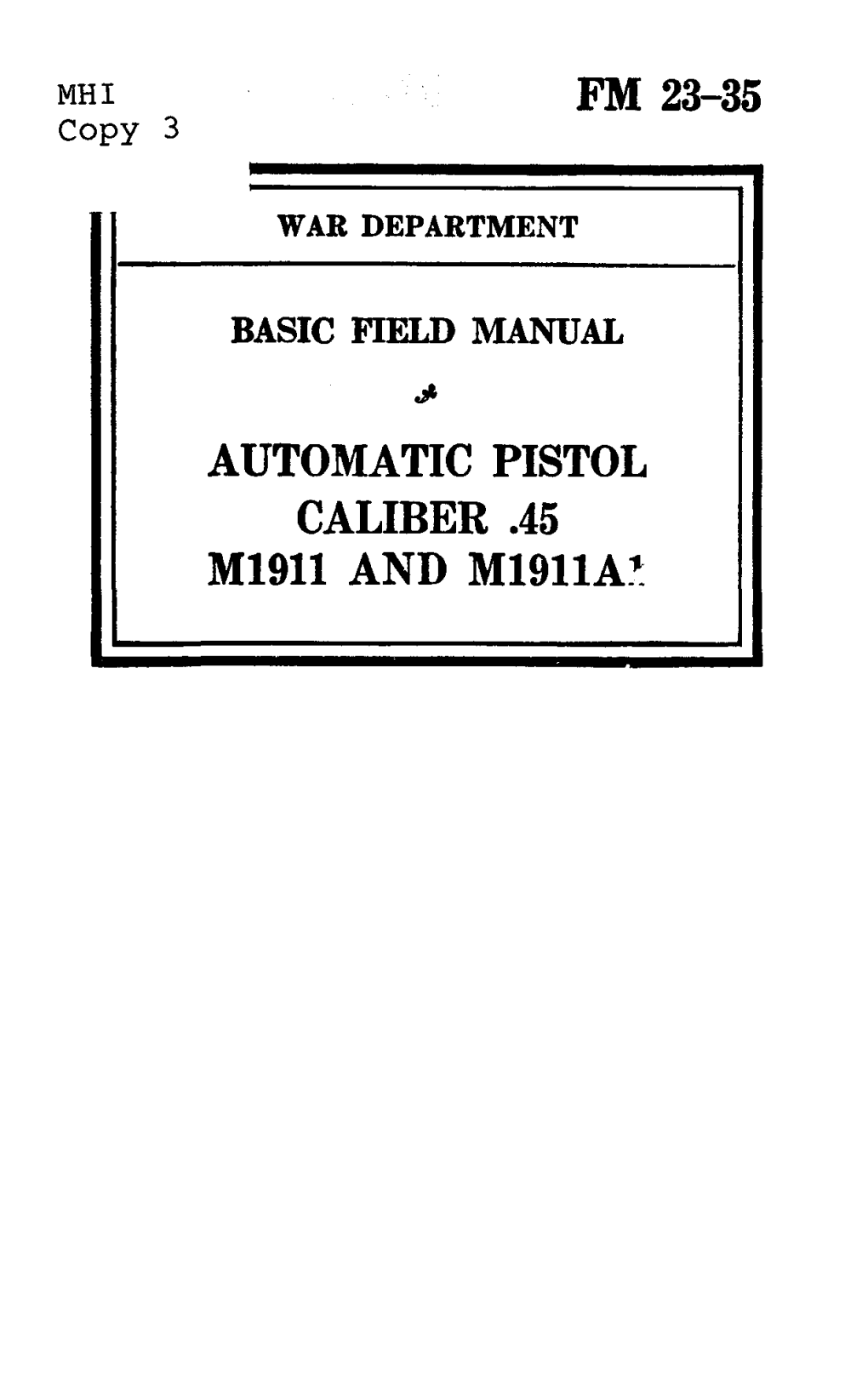 FM 23-35 Automatic Pistol, Caliber .45, M1911 and M1911A1