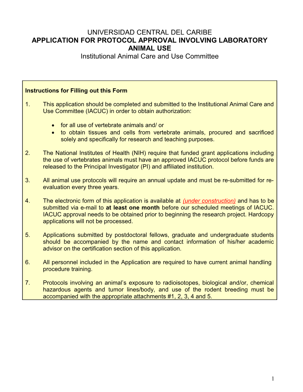 Application for Protocol Approval Involving Laboratory Animal Use