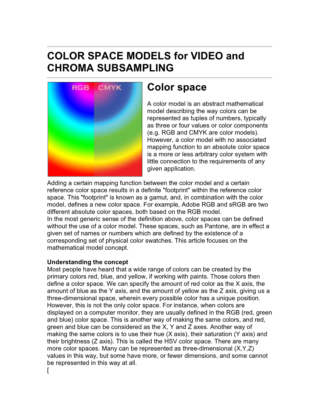 COLOR SPACE MODELS for VIDEO and CHROMA SUBSAMPLING