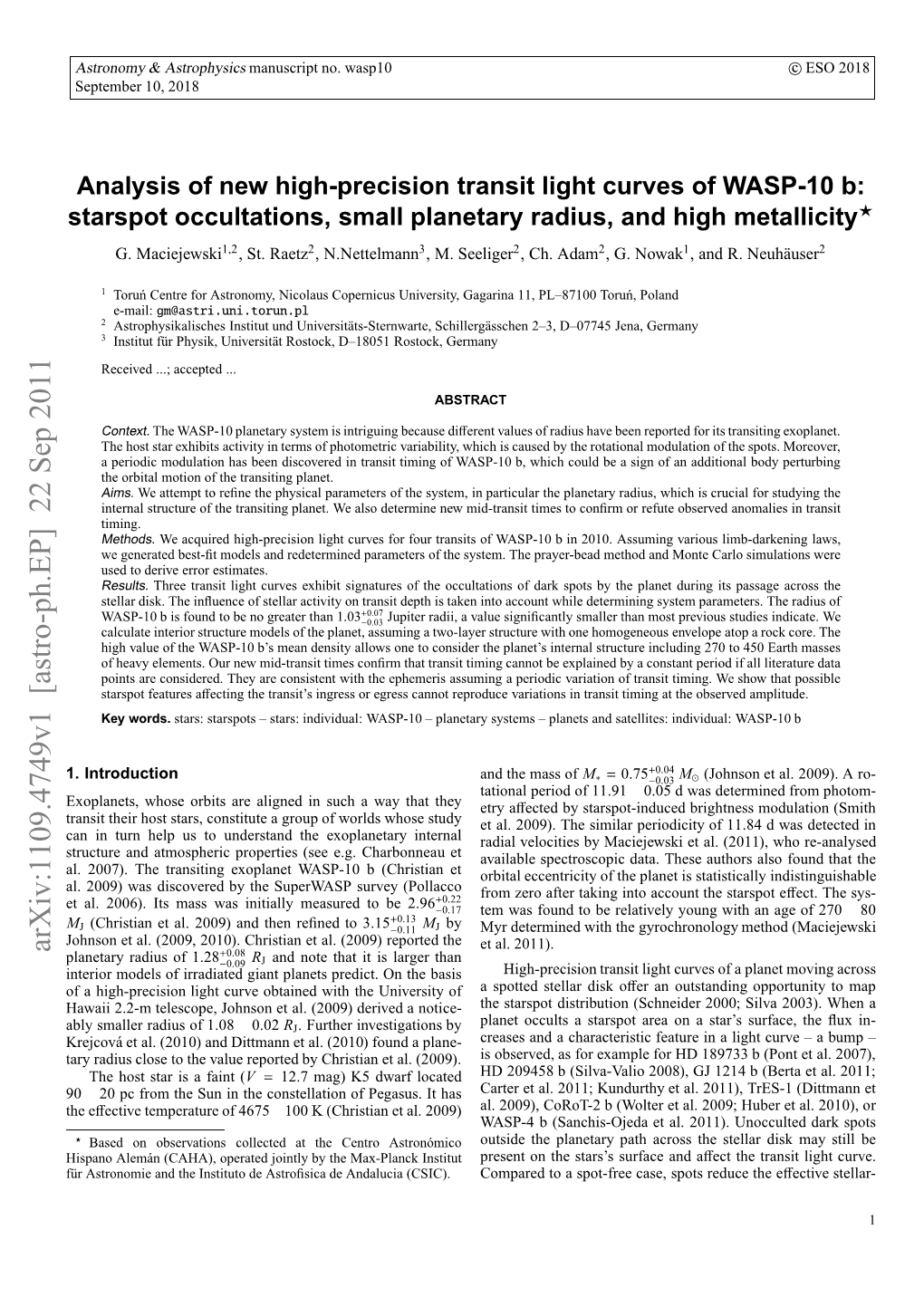 Analysis of New High-Precision Transit Light Curves of WASP-10 B: Starspot