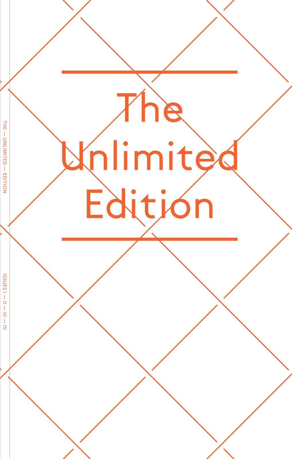 Issues I — Ii — Iii — Iv the — Unlimited — Edition