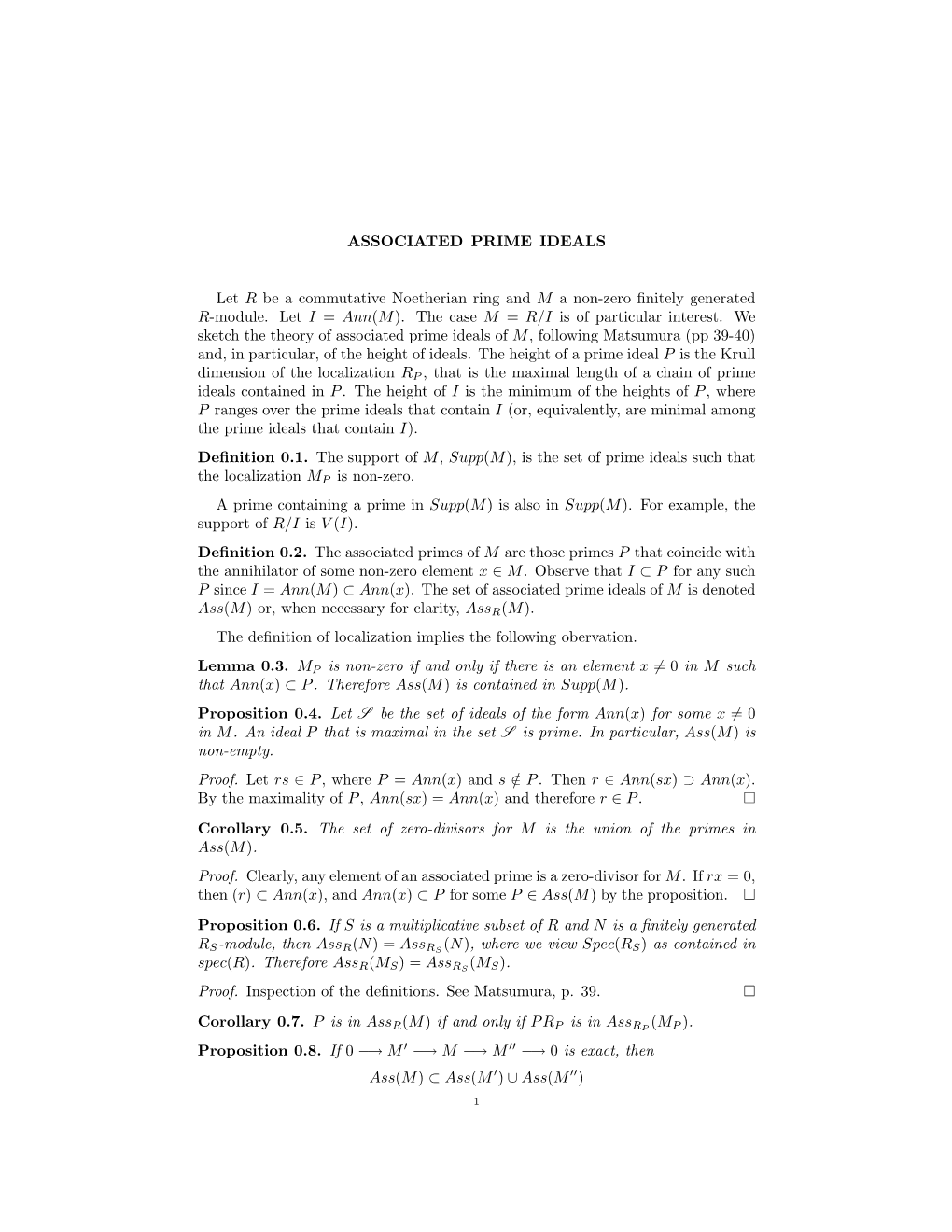 ASSOCIATED PRIME IDEALS Let R Be a Commutative Noetherian Ring and M a Non-Zero Finitely Generated R-Module. Let I = Ann(M)