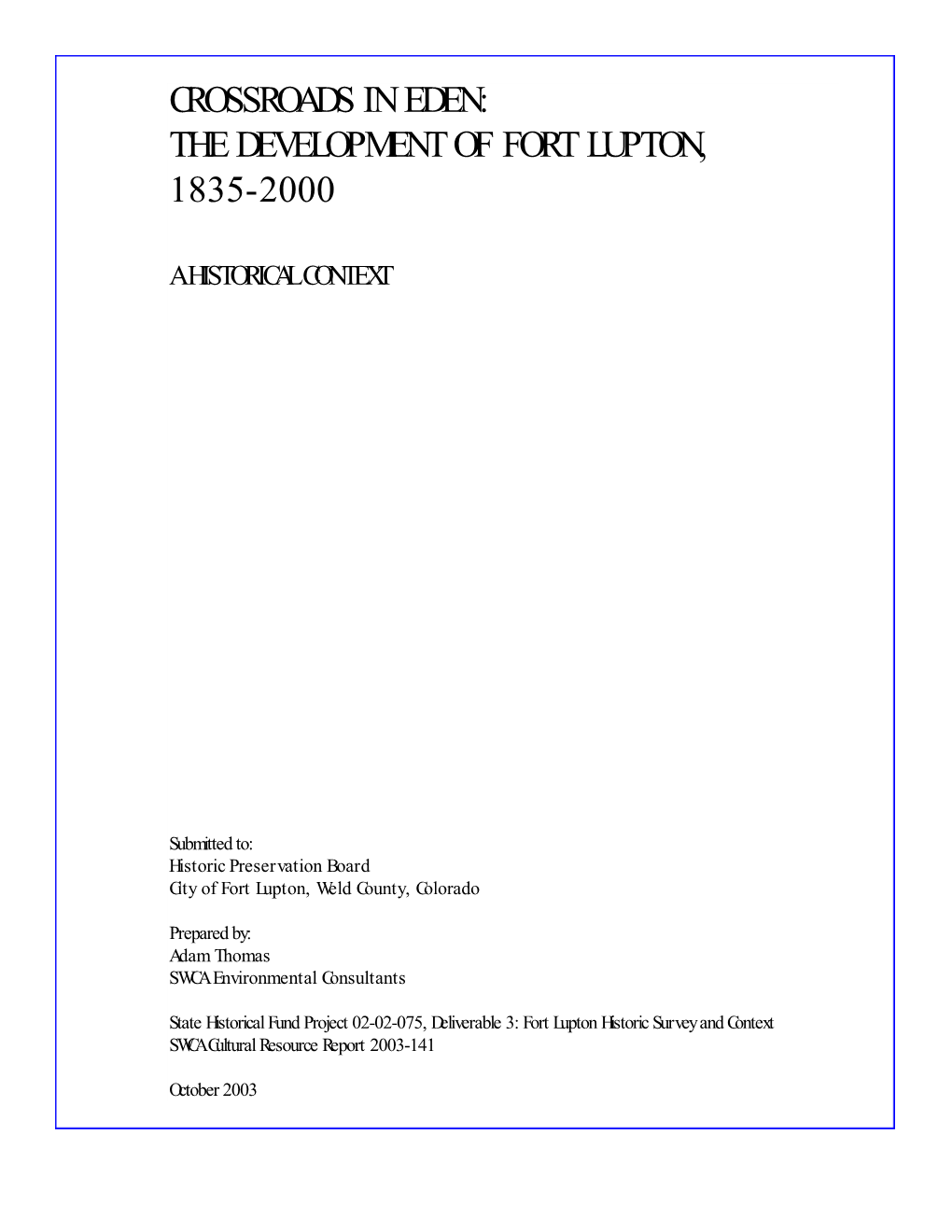 Crossroads in Eden: the Development of Fort Lupton, 1835-2000