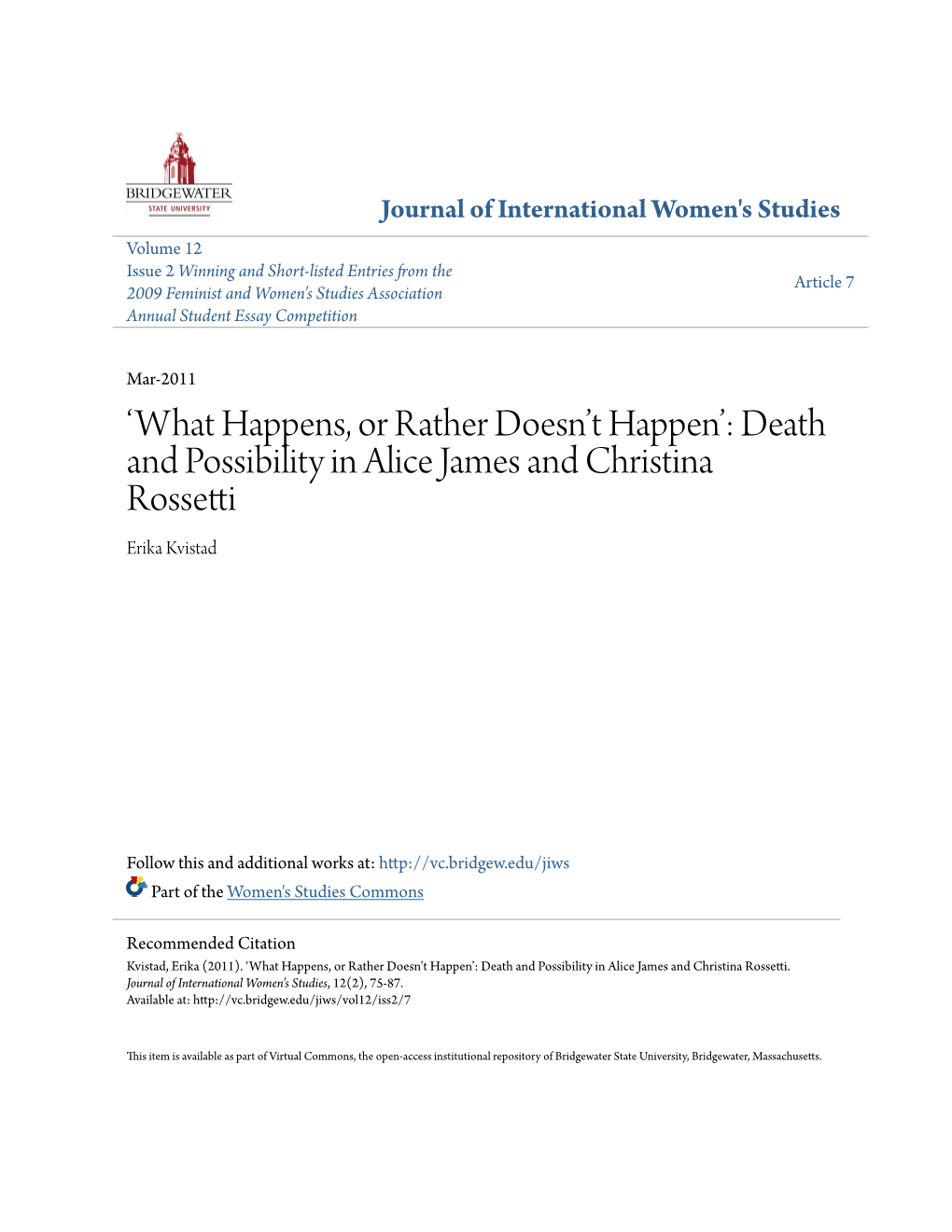 Death and Possibility in Alice James and Christina Rossetti Erika Kvistad