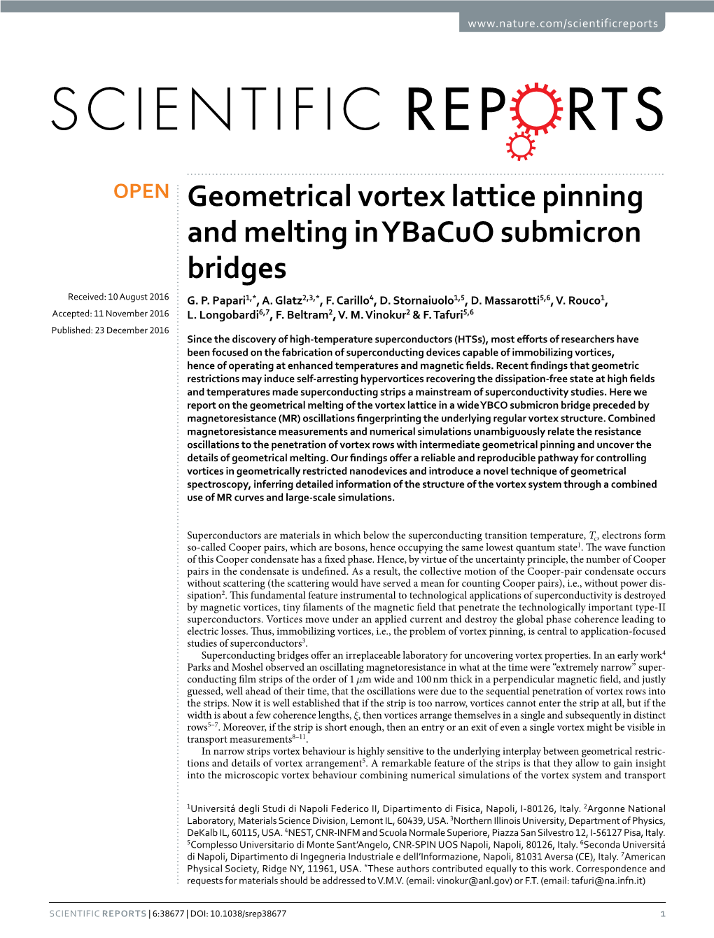 Geometrical Vortex Lattice Pinning and Melting in Ybacuo Submicron Bridges Received: 10 August 2016 G