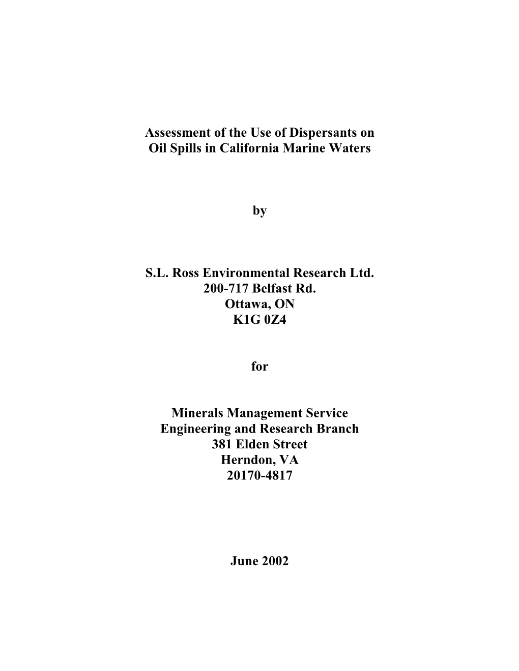 Assessment of the Use of Dispersants on Oil Spills in California Marine Waters