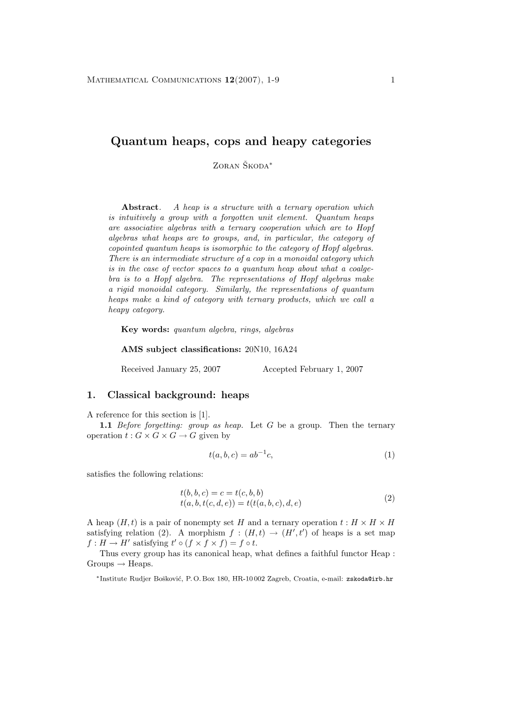 Quantum Heaps, Cops and Heapy Categories