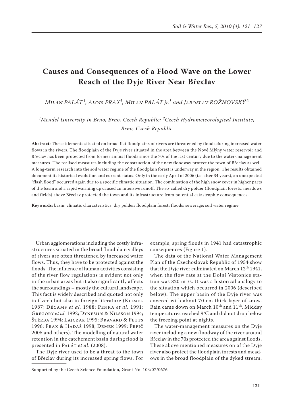 Causes and Consequences of a Flood Wave on the Lower Reach of the Dyje River Near Břeclav