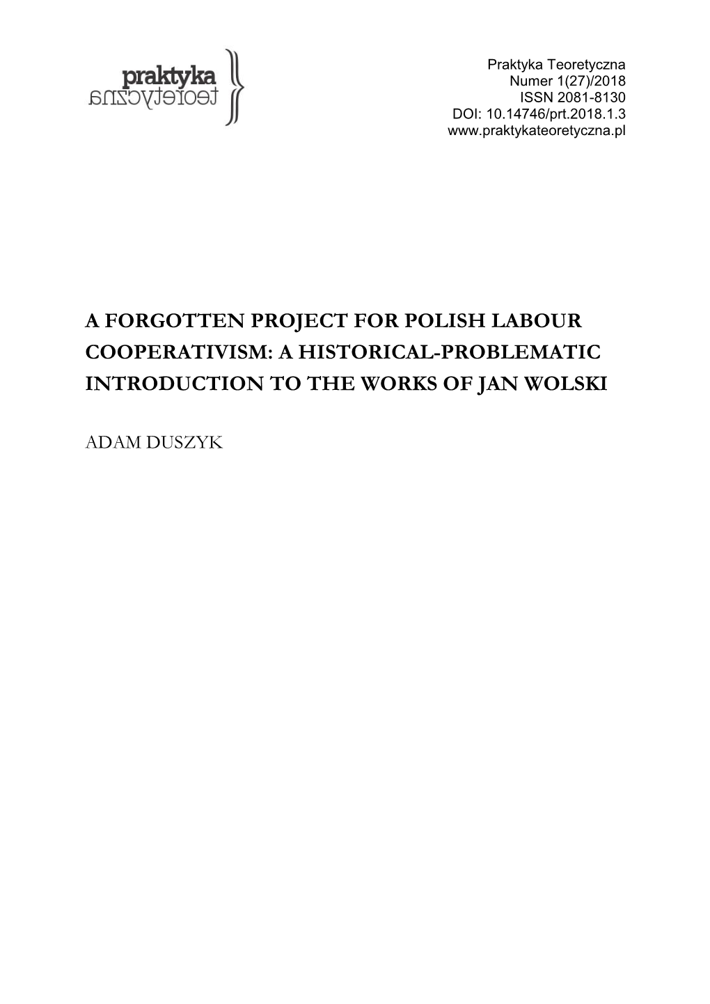 A Forgotten Project for Polish Labour Cooperativism: a Historical-Problematic Introduction to the Works of Jan Wolski