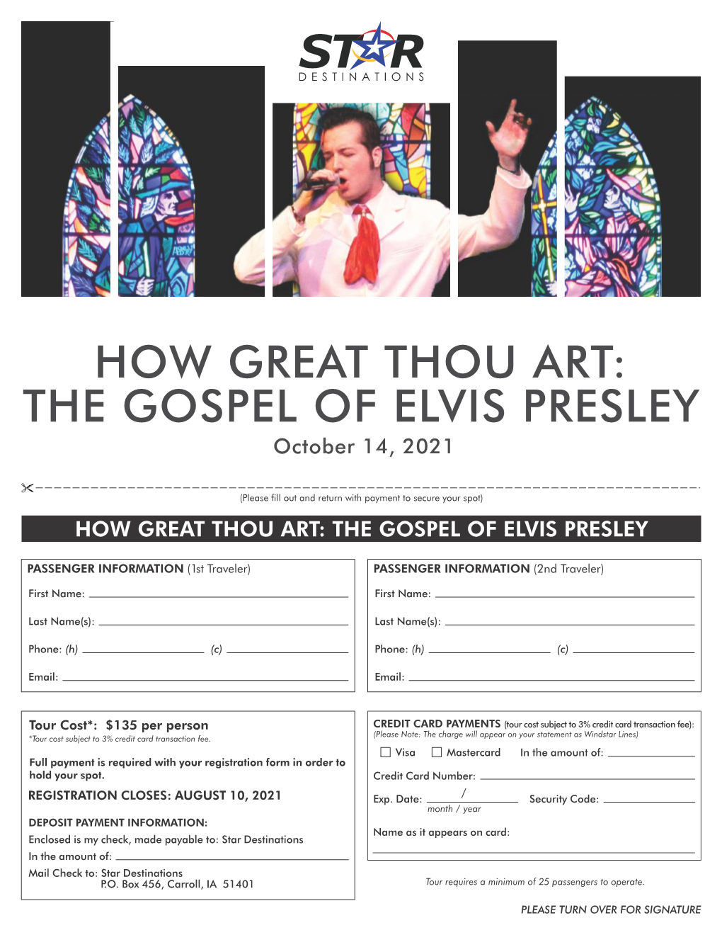 HOW GREAT THOU ART: the GOSPEL of ELVIS PRESLEY PASSENGER INFORMATION (1St Traveler) PASSENGER INFORMATION (2Nd Traveler)