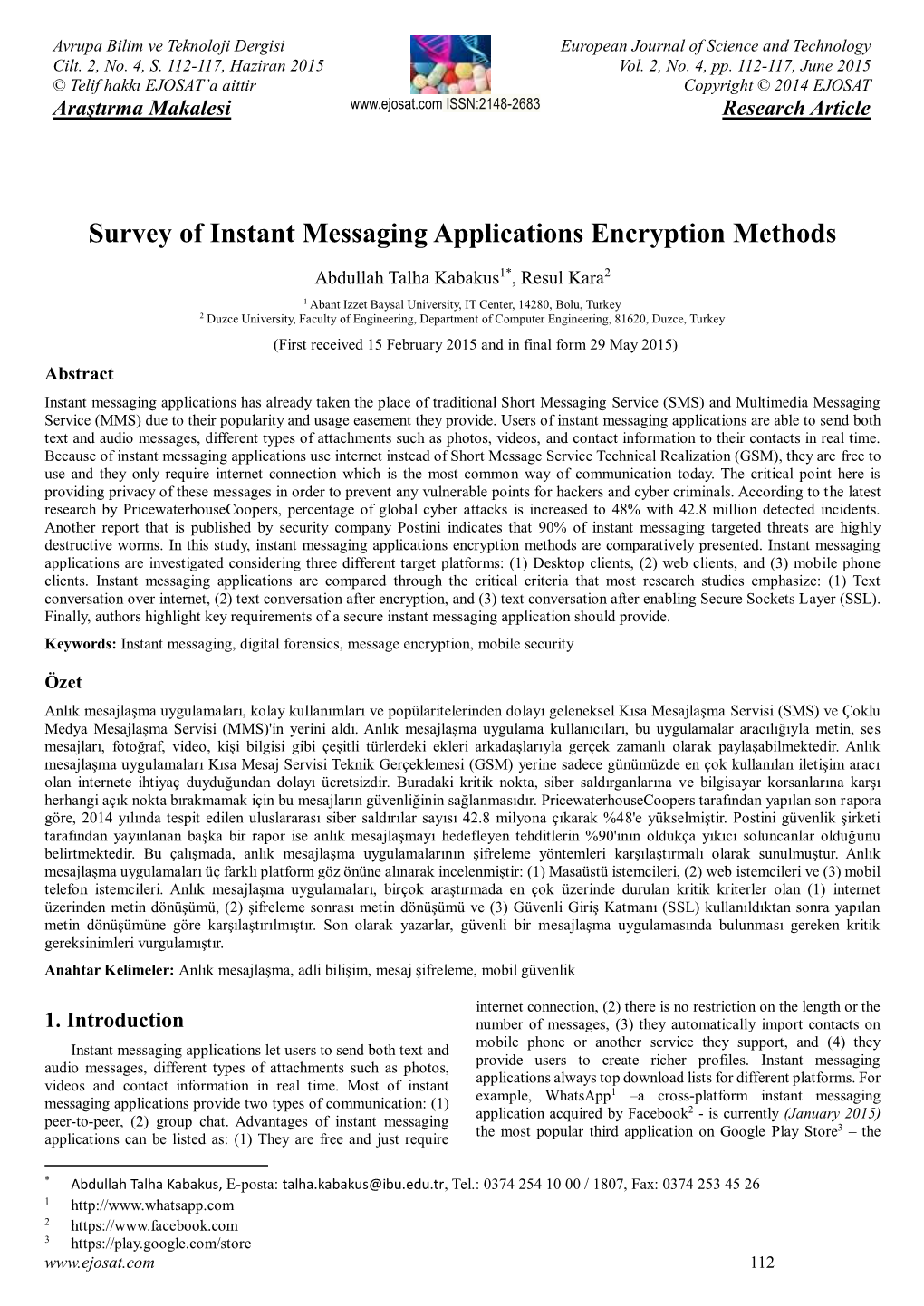 Survey of Instant Messaging Applications Encryption Methods