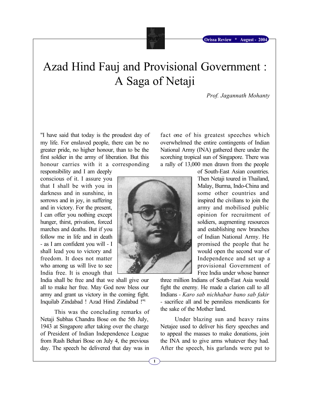 Azad Hind Fauj and Provisional Government : a Saga of Netaji Prof