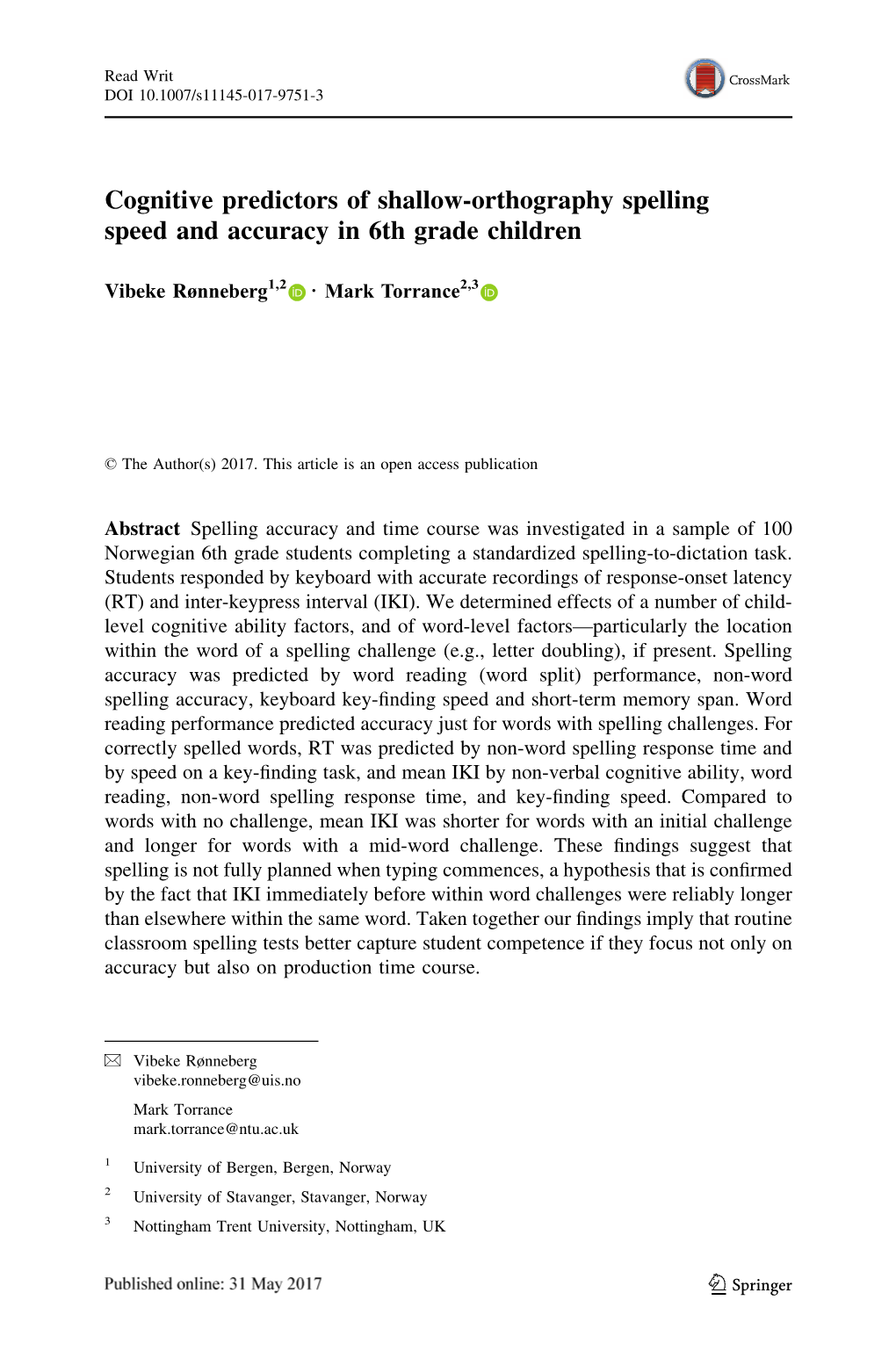 Cognitive Predictors of Shallow-Orthography Spelling Speed and Accuracy in 6Th Grade Children