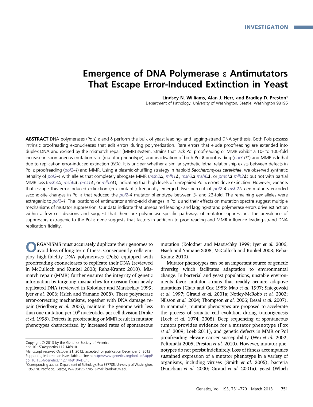 Emergence of DNA Polymerase E Antimutators That Escape Error-Induced Extinction in Yeast