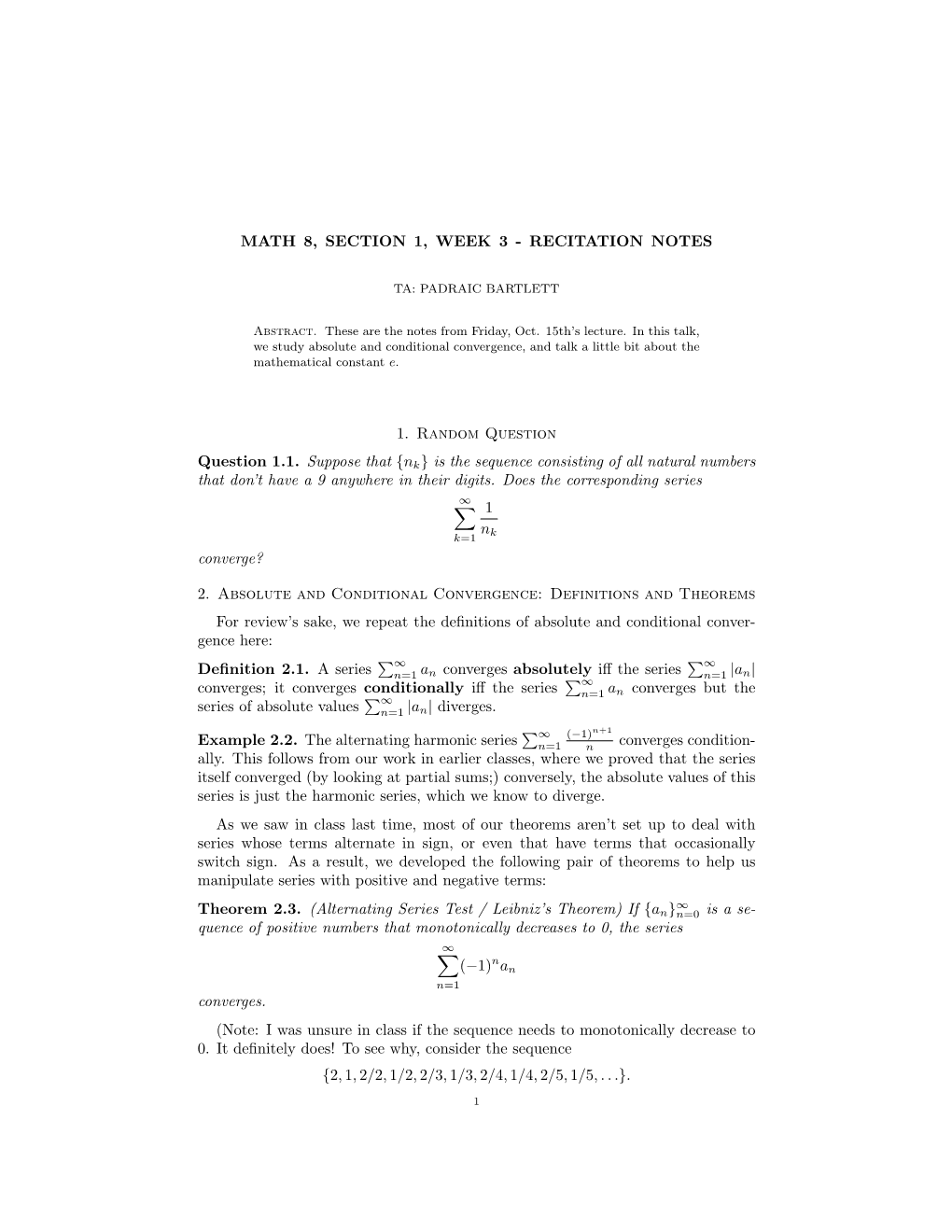 Absolute and Conditional Convergence, and Talk a Little Bit About the Mathematical Constant E