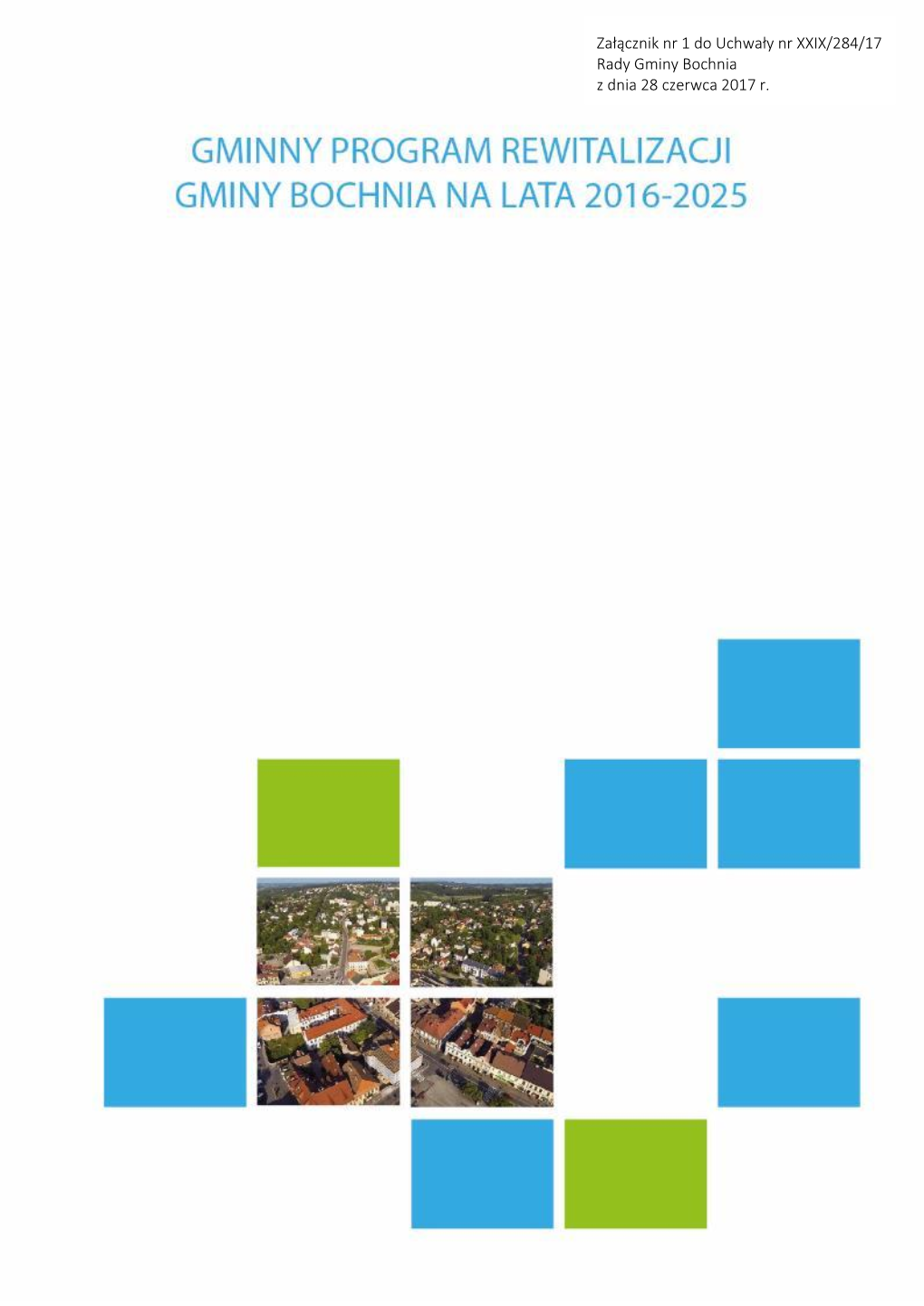 Gminny Program Rewitalizacji Gminy Bochnia Na Lata 2016-2025