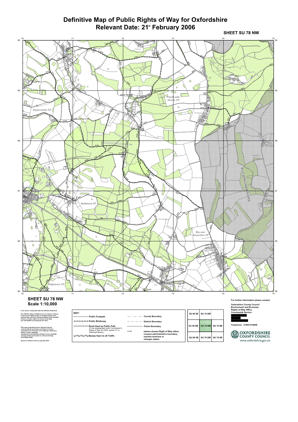 Definitive Map of Public Rights of Way for Oxfordshire Relevant Date: 21St February 2006 Colour SHEET SU 78 NW