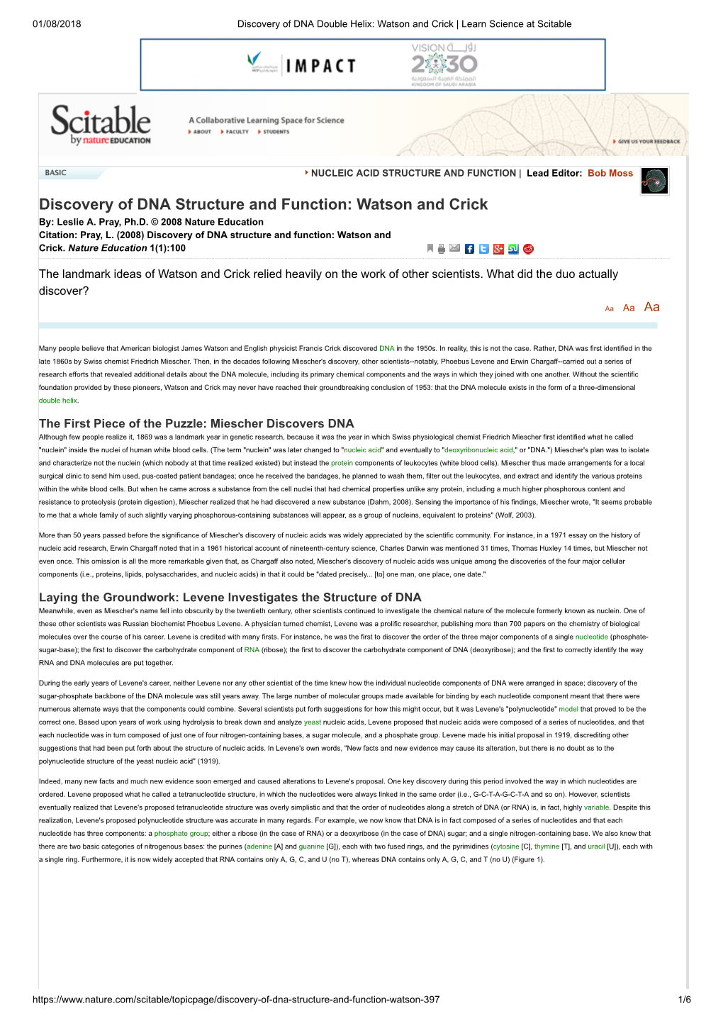 Discovery of DNA Structure and Function: Watson and Crick By: Leslie A