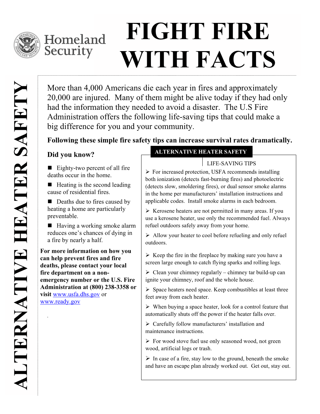 FIGHT FIRE with FACTS Speak with a USFA Spokesperson, Please Call 202-842-3600