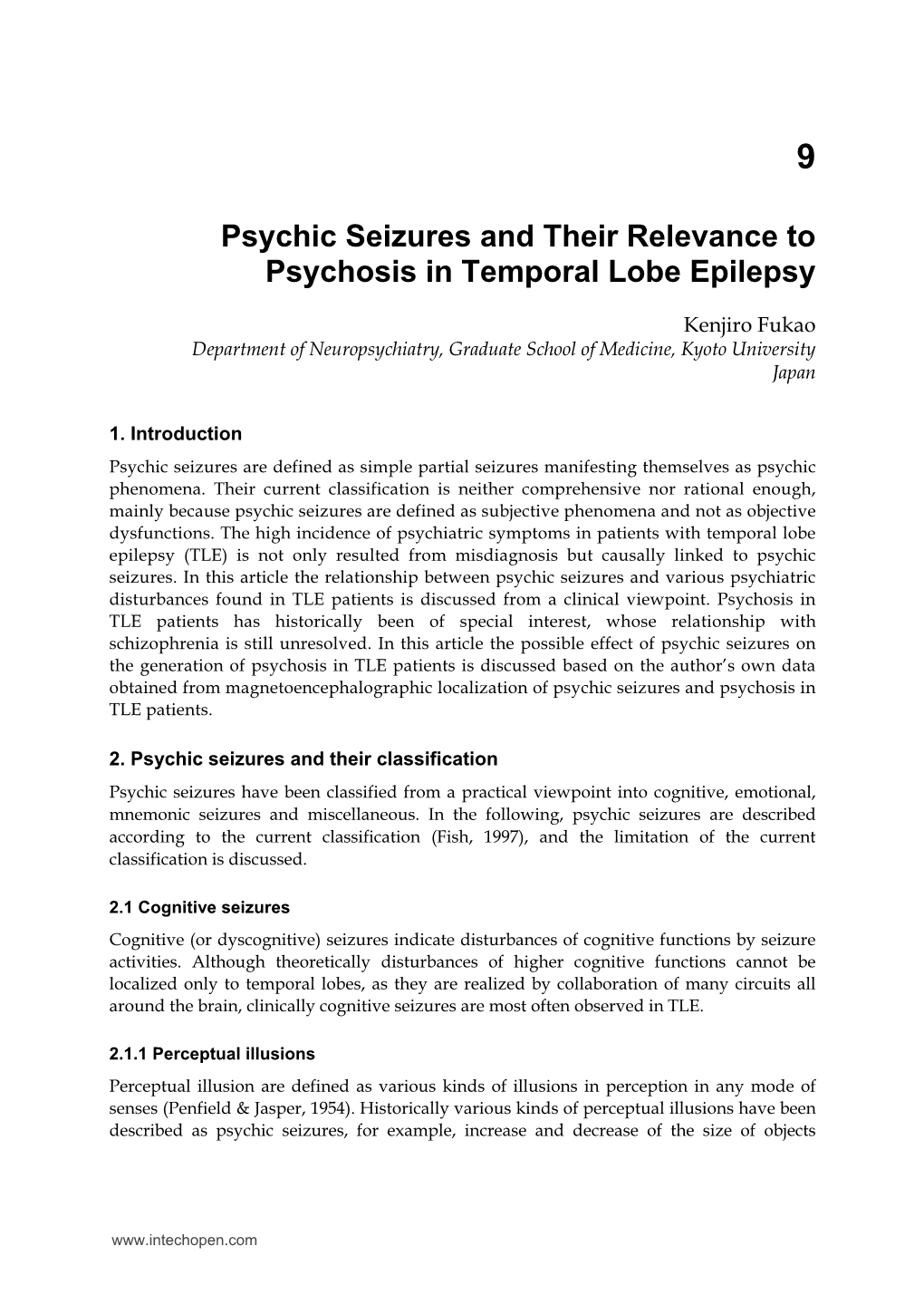 Psychic Seizures and Their Relevance to Psychosis in Temporal Lobe Epilepsy