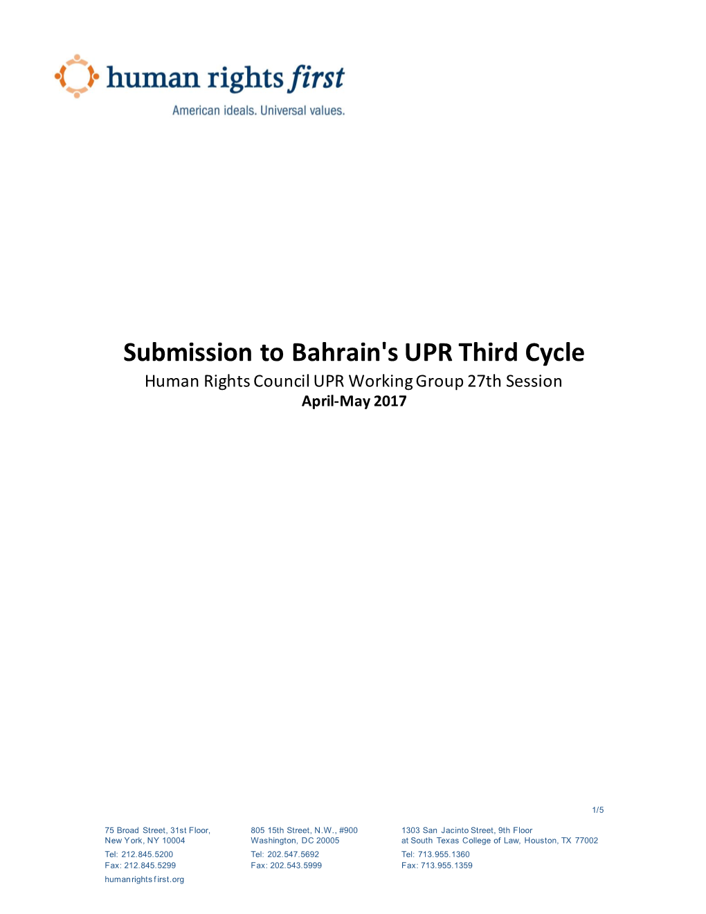 Submission to Bahrain's UPR Third Cycle Human Rights Council UPR Working Group 27Th Session April-May 2017