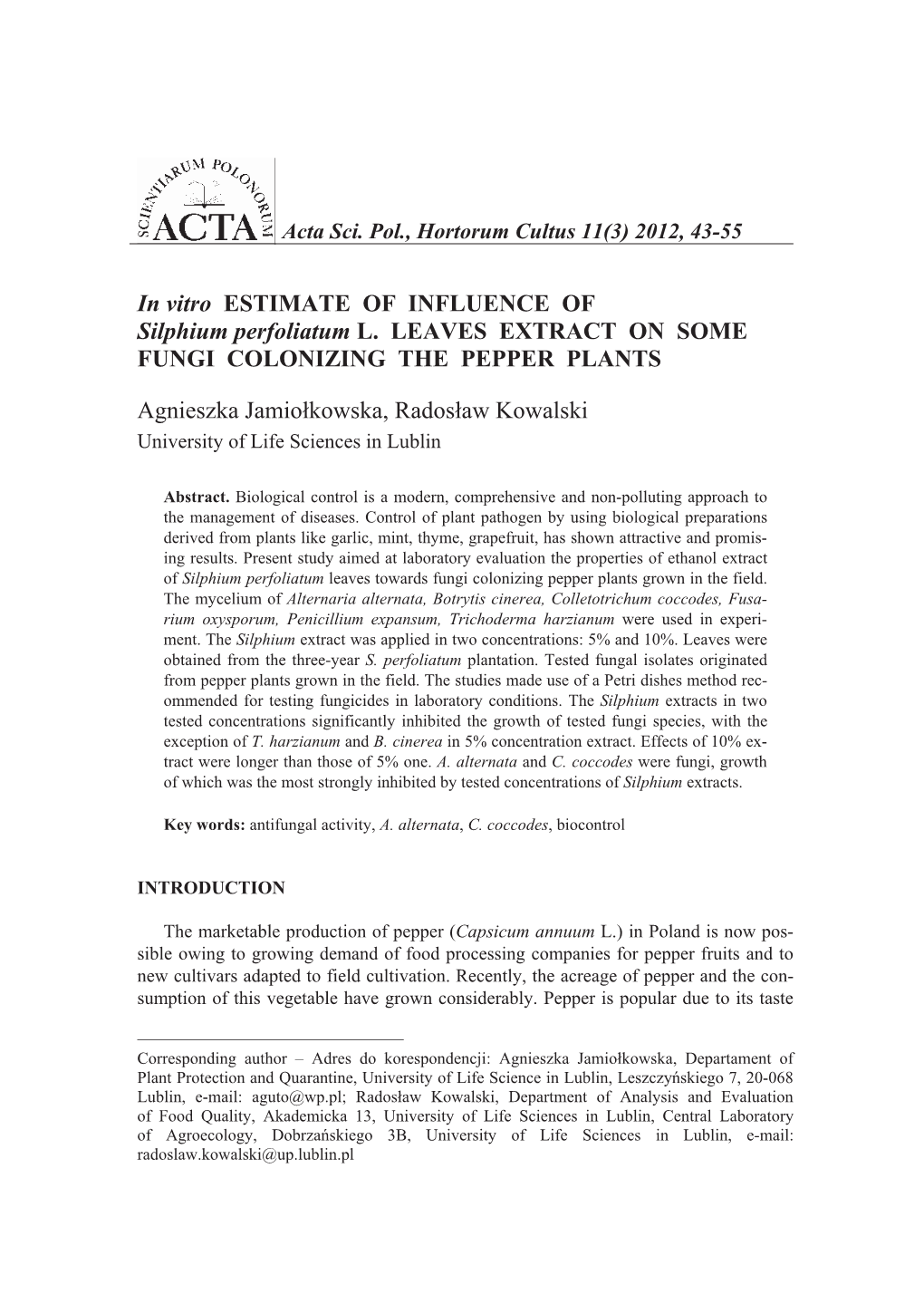 In Vitro ESTIMATE of INFLUENCE of Silphium Perfoliatum L. LEAVES EXTRACT on SOME FUNGI COLONIZING the PEPPER PLANTS