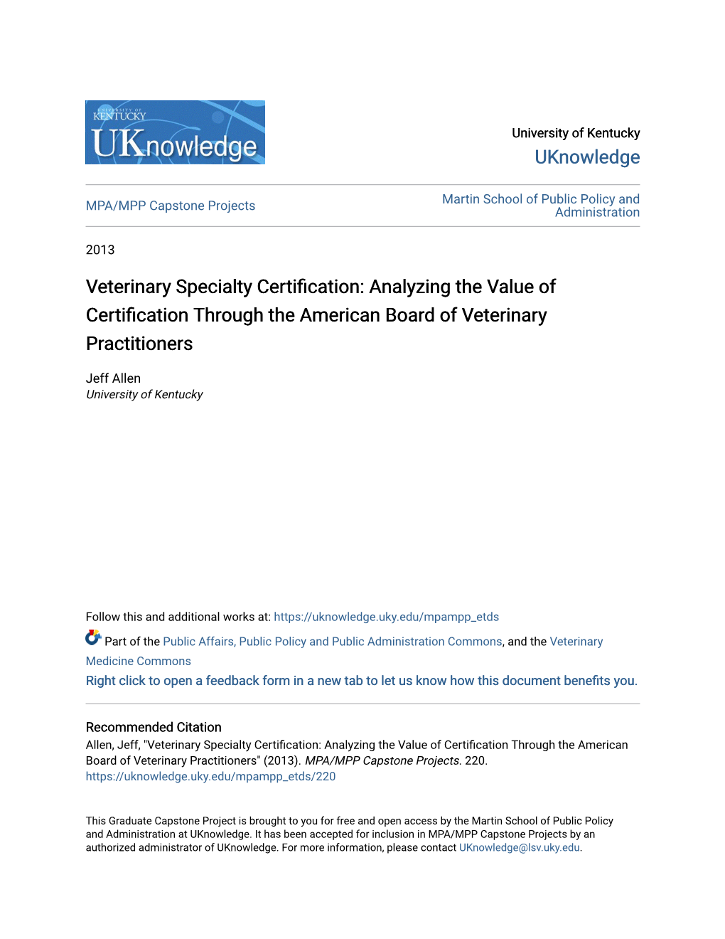 Veterinary Specialty Certification: Analyzing the Aluev of Certification Through the American Board of Veterinary Practitioners