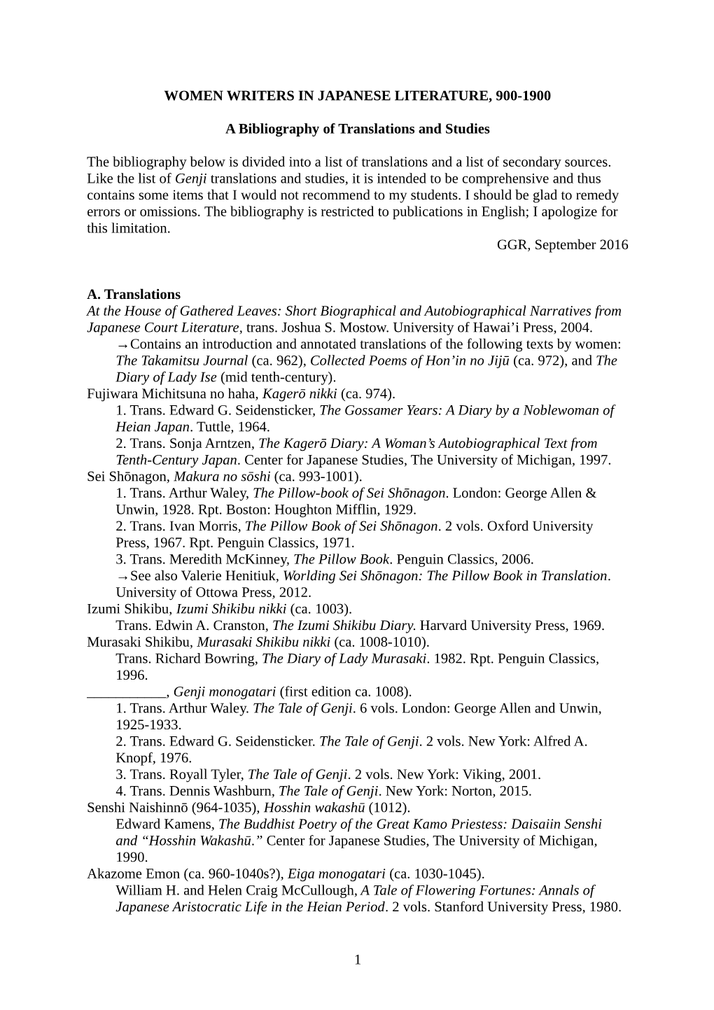 WOMEN WRITERS in JAPANESE LITERATURE, 900-1900 a Bibliography of Translations and Studies the Bibliography Below Is Divided Into