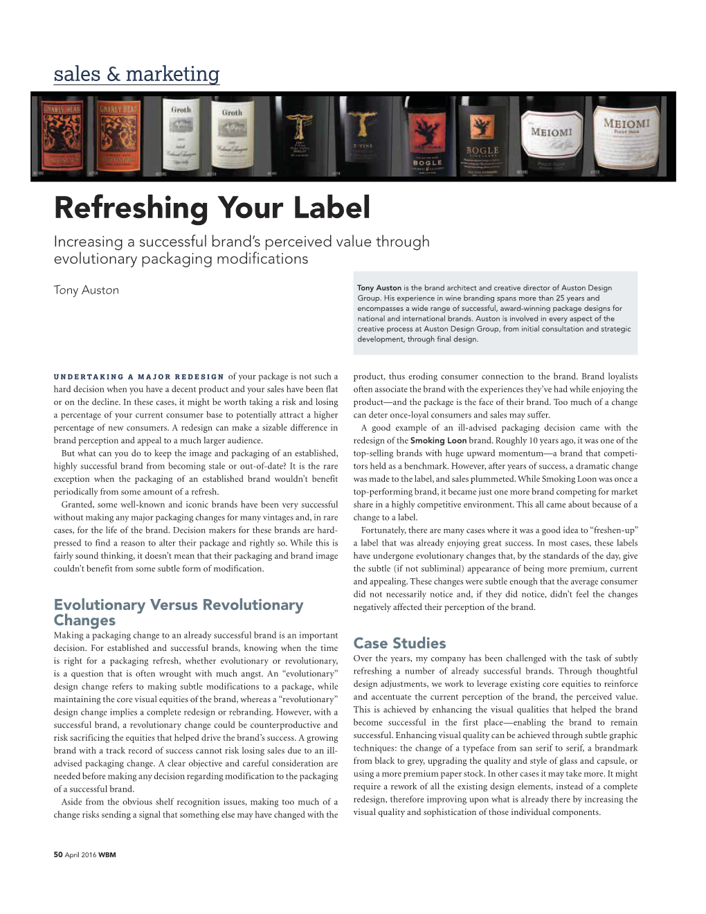 Refreshing Your Label Increasing a Successful Brand’S Perceived Value Through Evolutionary Packaging Modifications