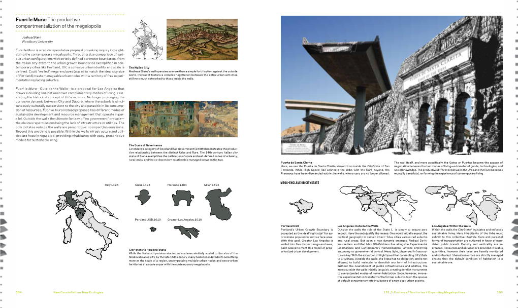 Fuori Le Mura: the Productive Compartmentaliztion of the Megalopolis