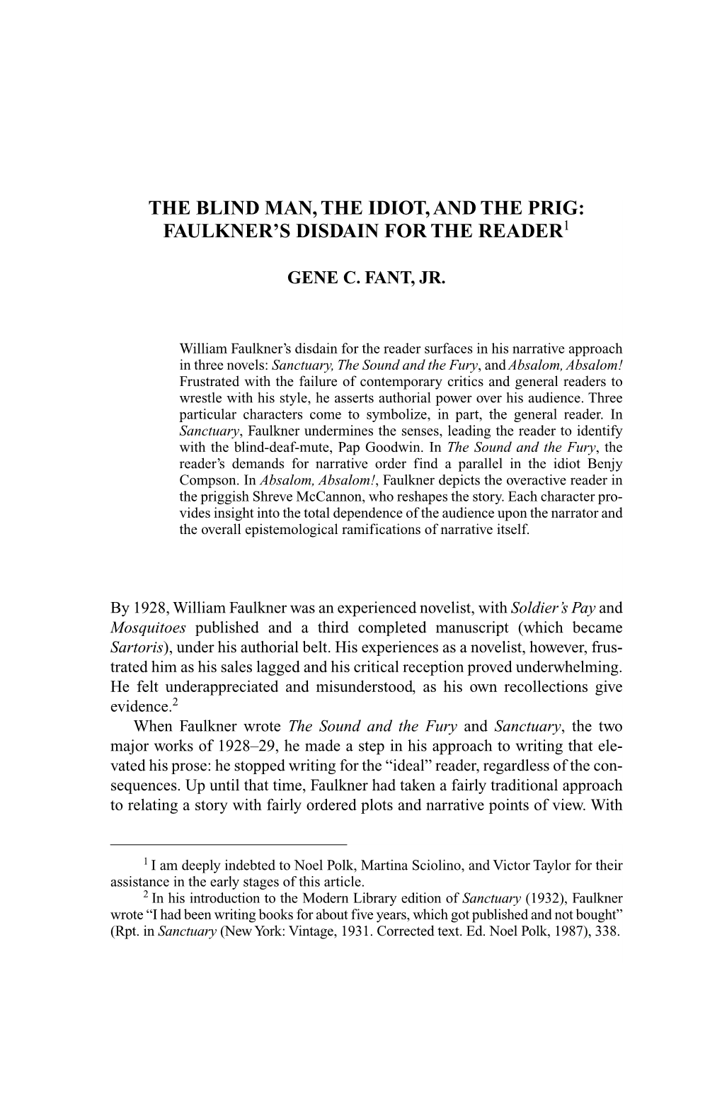 The Blind Man, the Idiot, and the Prig: Faulkner's Disdain for the Reader