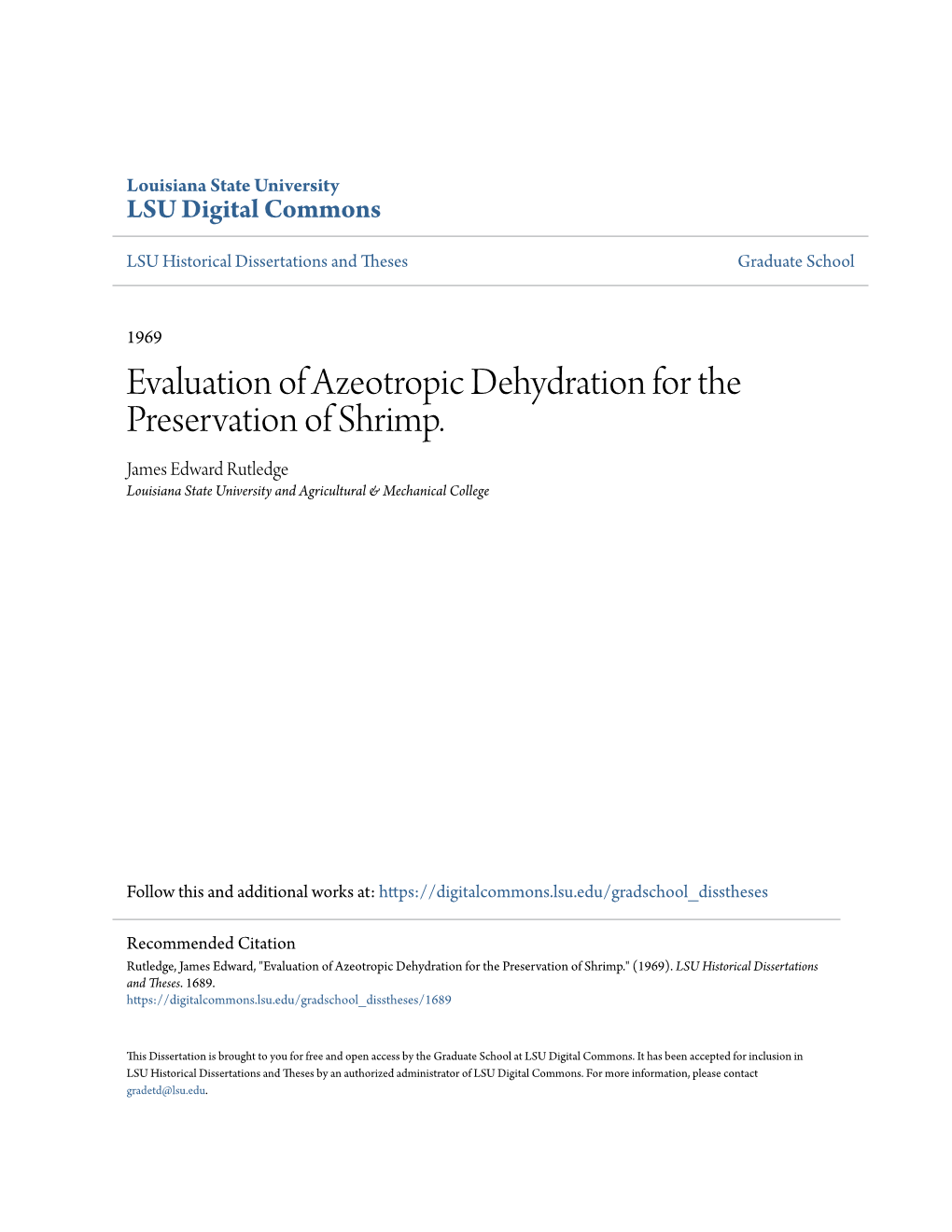 Evaluation of Azeotropic Dehydration for the Preservation of Shrimp. James Edward Rutledge Louisiana State University and Agricultural & Mechanical College