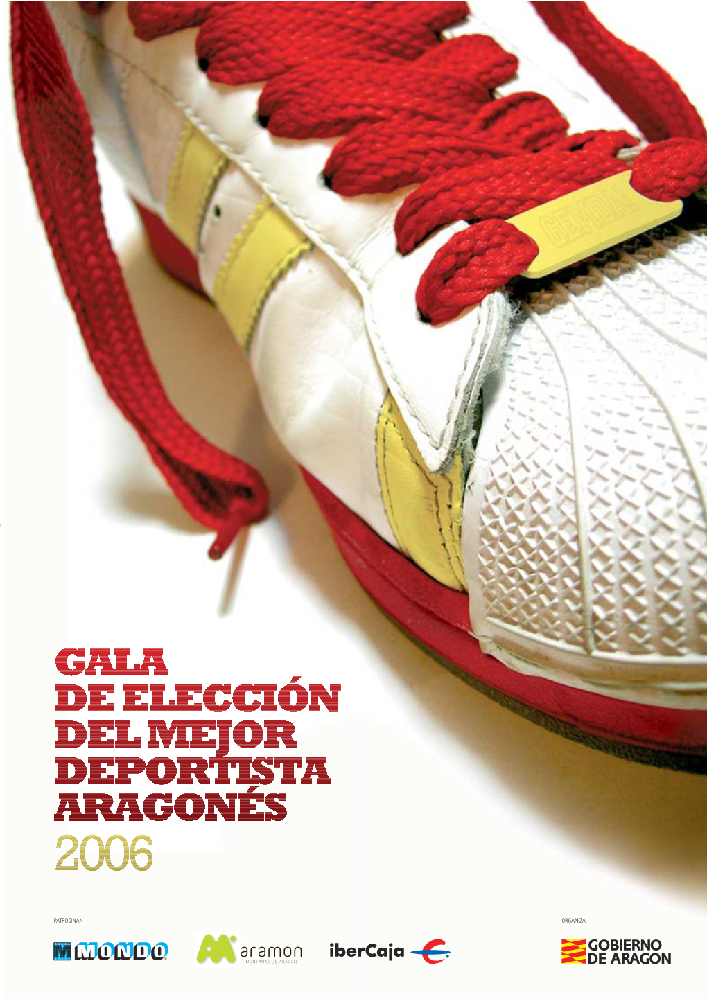 Gala De Elección Del Mejor Deportista Aragonés 2006